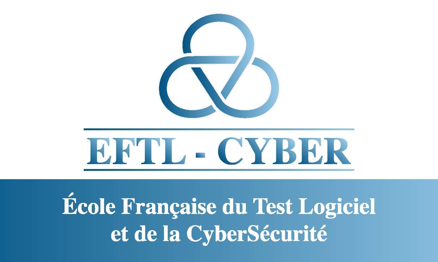 EFTL Cyber - Ecole française du Test logiciel et de la cybersécurité